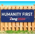 thumbnail image 1 of Yang 2020 Humanity First 13 oz Vinyl Banner With Metal Grommets, 1 of 4