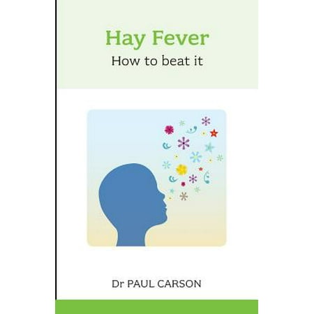 Hay Fever : How to Beat It (Best Medicine For Hay Fever)