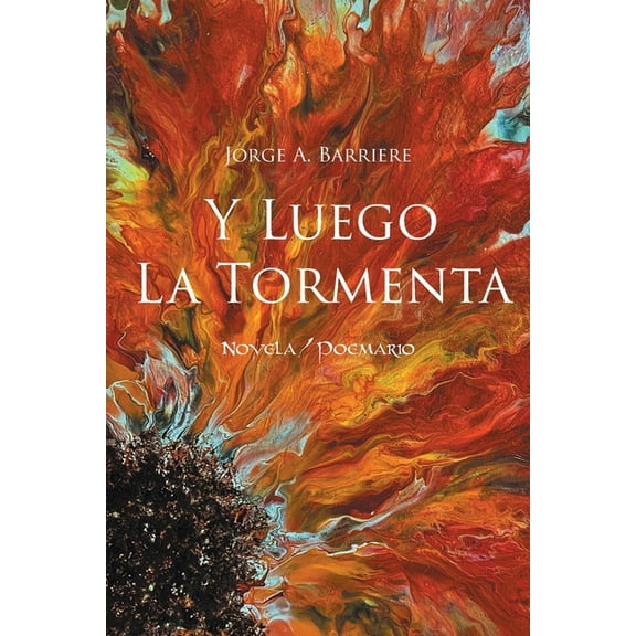 Y luego la tormenta, (Paperback)
