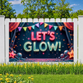 thumbnail image 5 of Neon Design Glow Banner Colorful Decoration Let's Glow Festival Sign for Party Celebration Event, 5 of 9