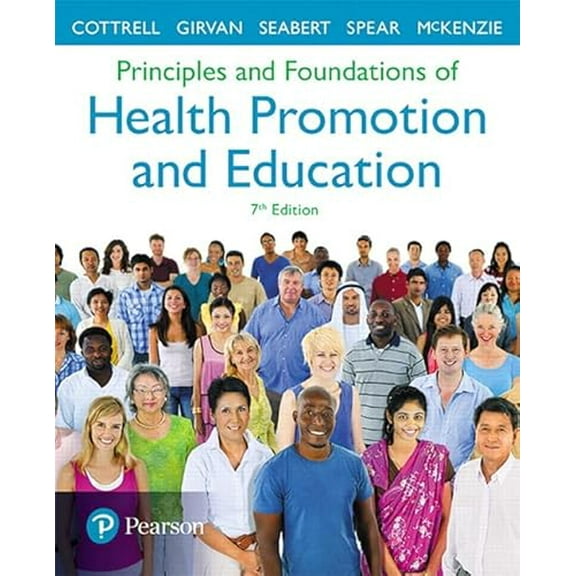 Pre-Owned Principles and Foundations of Health Promotion and Education (Paperback) 9780134517650