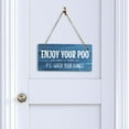 thumbnail image 4 of Enjoy Your Poo P.S. Wash Your Hands 5x10 Hanging Plus Wall or Door Sign | Funny Home Decor, 4 of 7