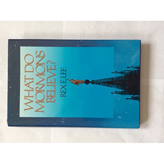 Pre-Owned What Do Mormons Believe (Hardcover) 0875796397 9780875796390