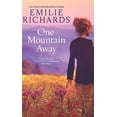 thumbnail image 1 of Pre-Owned One Mountain Away (Goddesses Anonymous, 1) (Paperback) 0778313557 9780778313557, 1 of 1