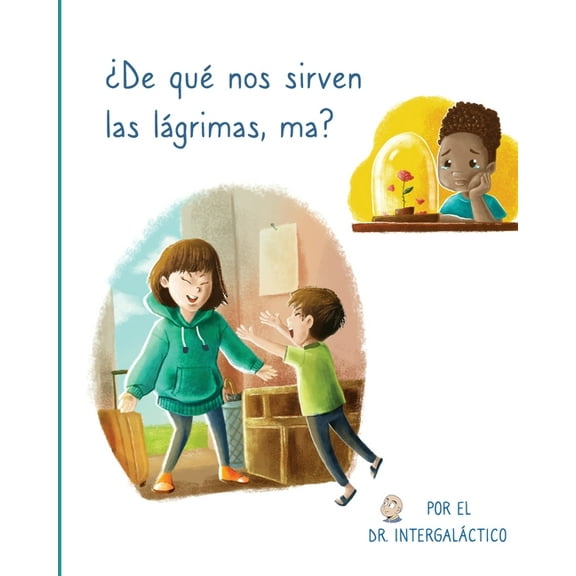 Â¿De quÃ© nos sirven las lÃ¡grimas, ma?, (Paperback)