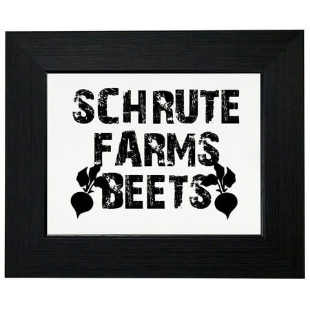 Schrute Farms Beets - Dwight Humor from The Office Framed Print Poster Wall or Desk Mount Options