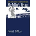 thumbnail image 2 of Modern War Studies Macarthur's Airman: General George C. Kenney and the War in the Southwest Pacific, (Paperback), 2 of 2