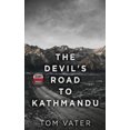thumbnail image 1 of The Devil's Road To Kathmandu, 1 of 1