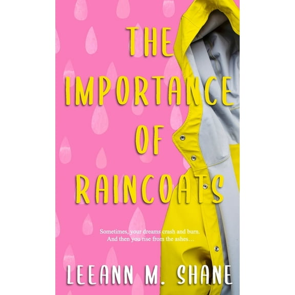 The Importance of Raincoats, (Paperback)