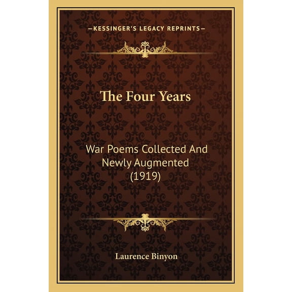 The Four Years : War Poems Collected and Newly Augmented (1919)