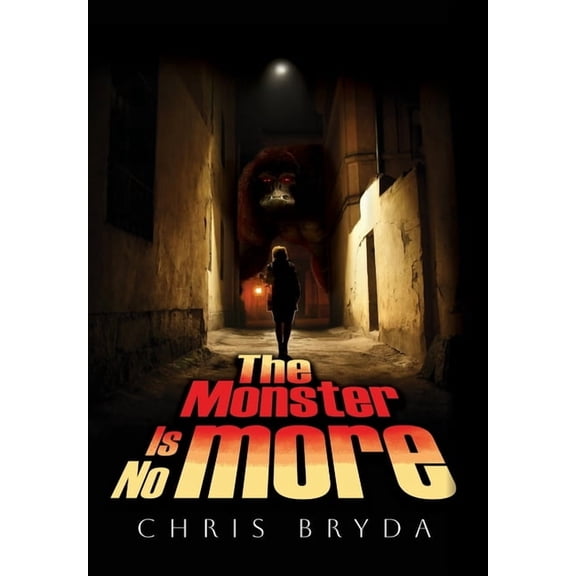 The Monster Is No More, (Hardcover)