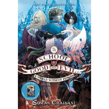 The School for Good and Evil #2: A World Without Princes