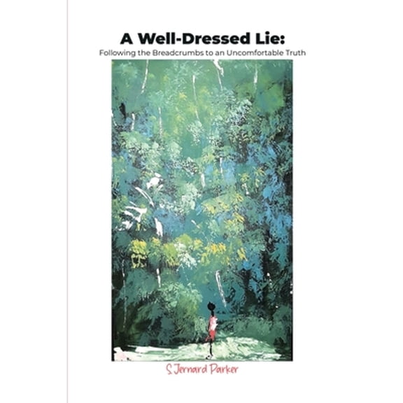 A Well-Dressed Lie (Paperback)