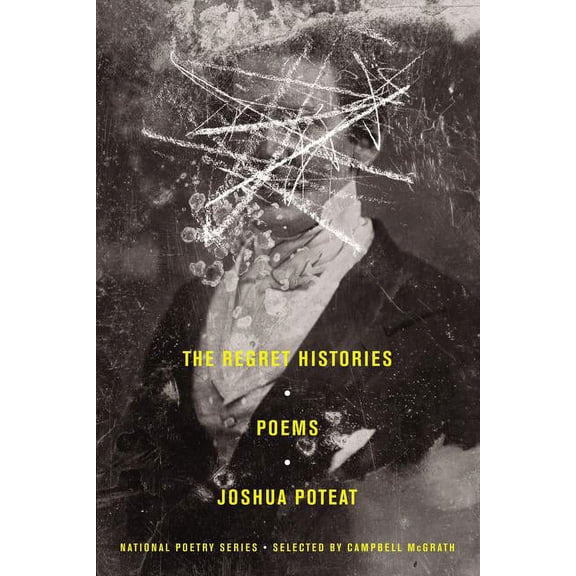 The Regret Histories: Poems, (Paperback)