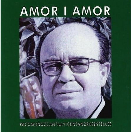 Paco Munoz - Amor I Amor: Canta A Vicent Andres Estelles - Music & Performance - CD