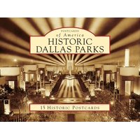 Historic Dallas Parks