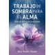 thumbnail image 1 of Trabajo de sombra para el alma Blanco, 1 of 3