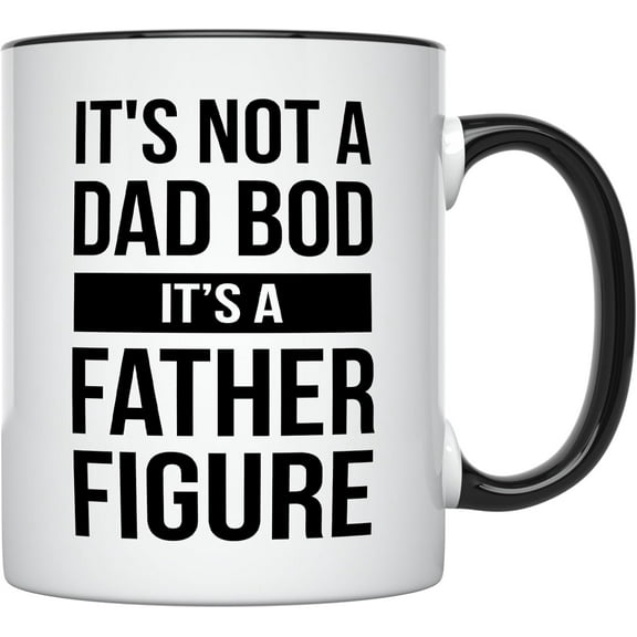 YouNique Its Not a Dad Bod It’s a Father Figure Funny Dad Mug, 11 Ounces, Dad Mugs from Daughter, Mugs for Dad, Dad Cup, Fathers Day Coffee Mug from Daughter and Son (Black Handle)