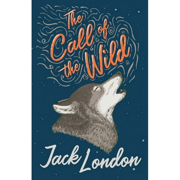 The Call of the Wild, (Paperback)