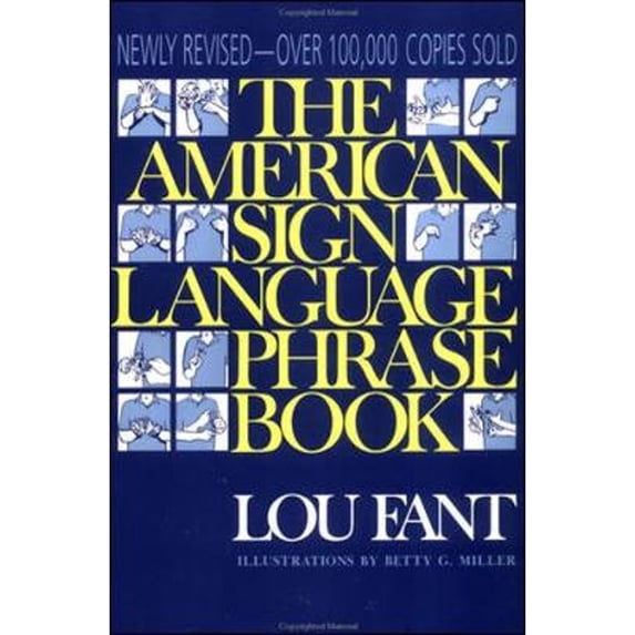 Pre-Owned The American Sign Language Phrase Book (Paperback) 0809235005 9780809235001