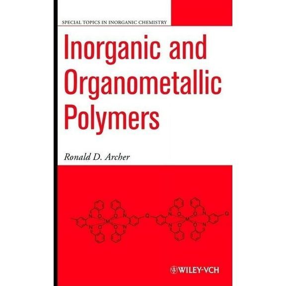 Special Topics in Inorganic Chemistry Inorganic and Organometallic Polymers, Book 2, (Hardcover)