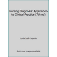 thumbnail image 1 of Pre-Owned Nursing Diagnosis: Application to Clinical Practice (7th ed) (Paperback) 0397554311 9780397554317, 1 of 1
