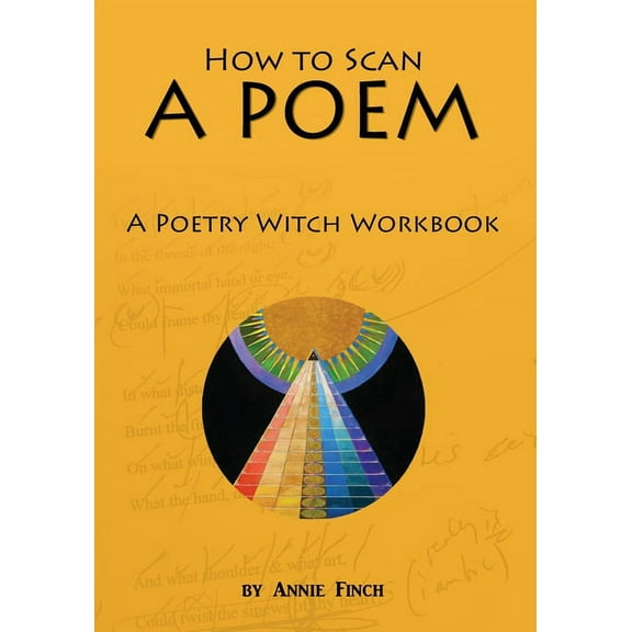 How to Scan a Poem: A Poetry Witch Workbook, (Paperback)