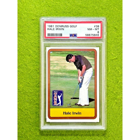 Hale Irwin ROOKIE CARD PSA 8 NM - MINT RC 1981 Donruss Golf HALE IRWIN PGA TOUR