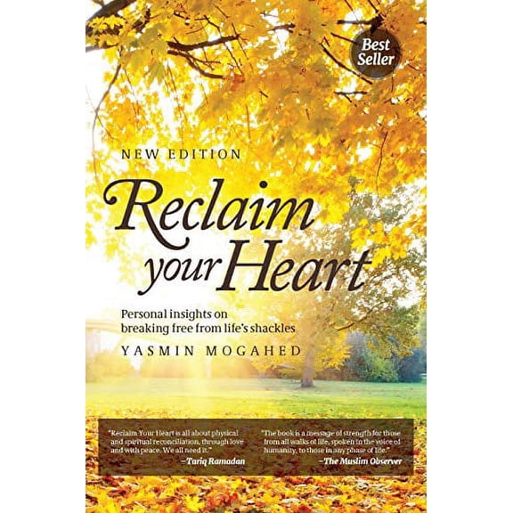 Pre-Owned Reclaim Your Heart: Personal Insights on breaking free from life's shackles (Paperback) 0998537330 9780998537337