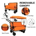 thumbnail image 2 of LiviNest 3-in-1 Folding Wagon Cart: Heavy-Duty 500lbs Capacity with Bench Seat & Canopy - All-Terrain Garden Cart for Camping & Beach, Orange, 2 of 6