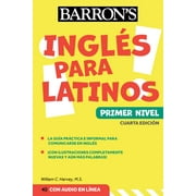 Barron's Foreign Language Guides: Ingles Para Latinos, Level 1 + Online Audio (Paperback)