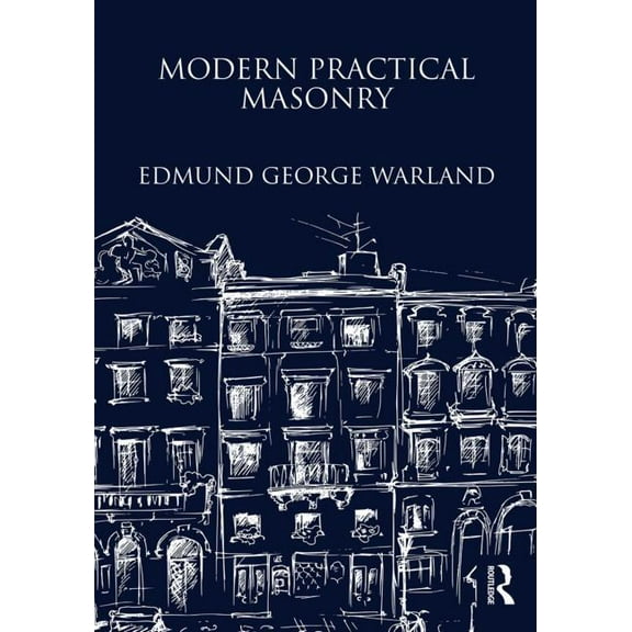 Modern Practical Masonry, (Hardcover)