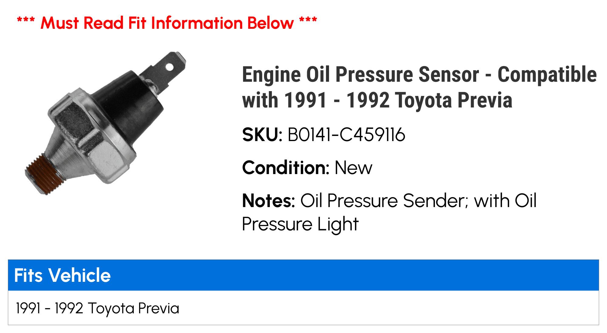 Engine Oil Pressure Sensor - Compatible with 1991 - 1992 Toyota Previa