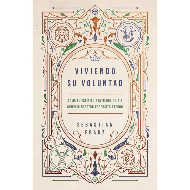 Libro Vida Viviendo Su voluntad: Cómo el Espíritu Santo nos guía