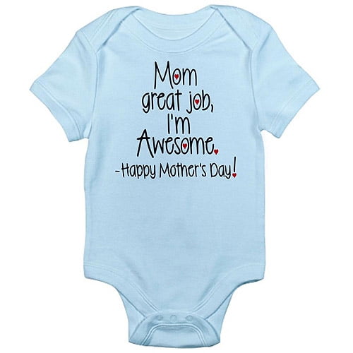 Mom Great Job Im Awesome! Happy Mothers Day Body S - Baby Light Bodysuit - Mom Great Job Im Awesome! Happy Mothers Day Body S - Baby Light Bodysuit -