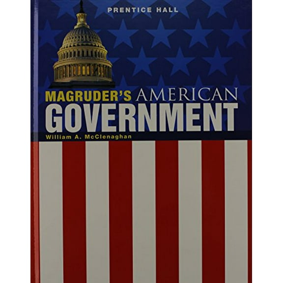Pre-Owned Magruders American Government 2011 Student Edition Grade 11/12 (Hardcover) 0133173658 9780133173659
