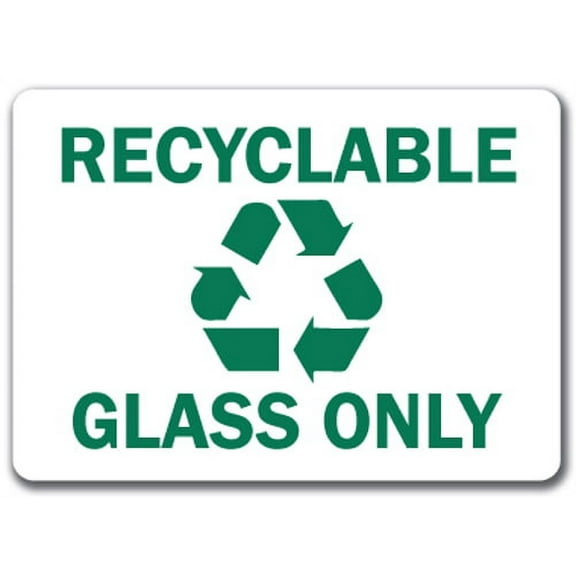 Recyclable Glass Only with Graphic Sign - 10" x 14" OSHA Safety Sign