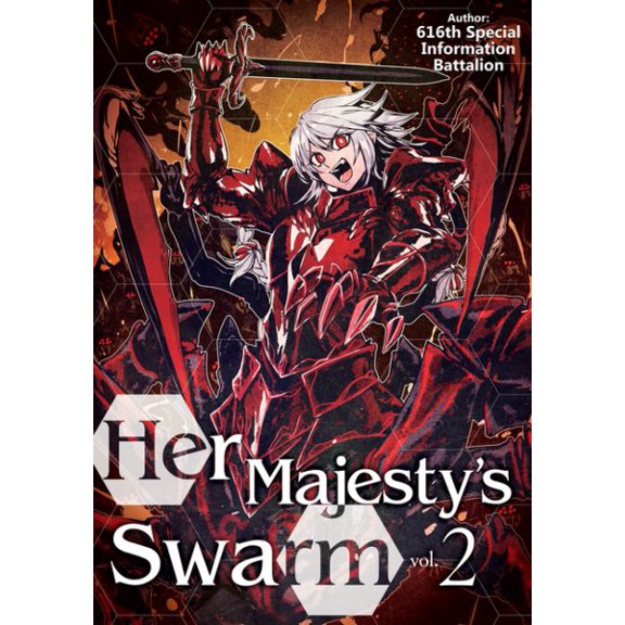 Pre-Owned Her Majesty's Swarm Her Majesty's Swarm: Volume 2: Volume 2, Book 2, (Paperback)