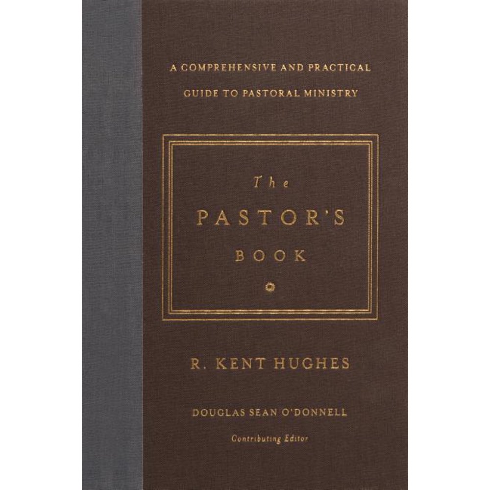 The Pastor's Book A Comprehensive and Practical Guide to Pastoral