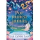 thumbnail image 1 of Por nunca jamás, de Tan, Sue Lynn, Puck, Blanda, 2026, 1 of 2