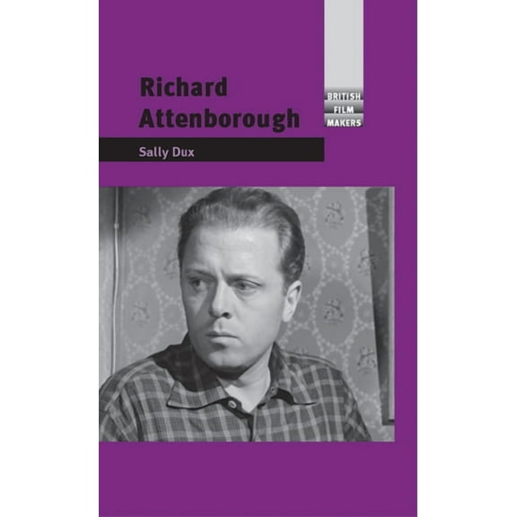 British Film-Makers Richard Attenborough, (Hardcover)