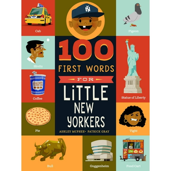 Pre-Owned 100 First Words for Little New Yorkers (Board book) 164170568X 9781641705684