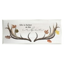 Stupell Industries Life Better at Cabin Antlers Graphic Art Unframed Art Print Wall Art, Design by Lil' Rue