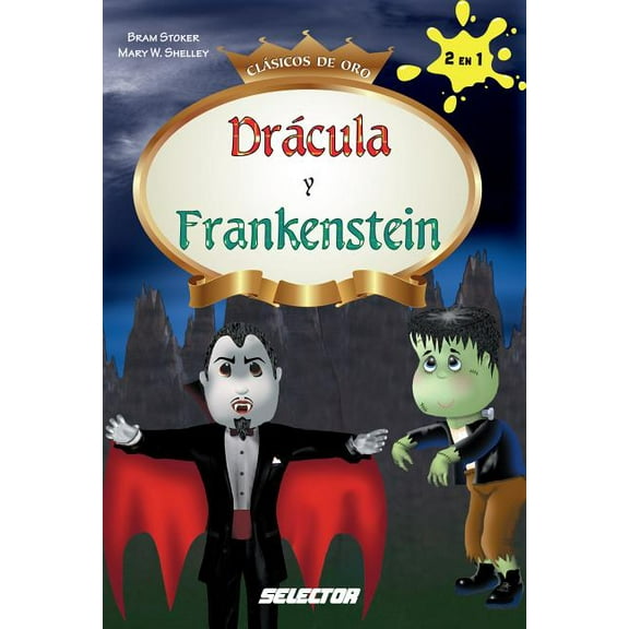 Dracula y Frankenstein, (Paperback)