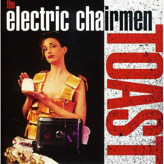 Electric Chairmen - Toast - Alternative - CD