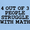 thumbnail image 3 of CafePress - 4 Out Of 3 People Struggle With Math T Shirt - Men's Classic Graphic T-Shirt, 3 of 4