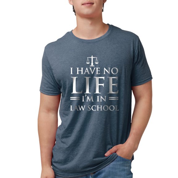 CafePress - No Life In Law School T Shirt - Mens Tri-blend T-Shirt