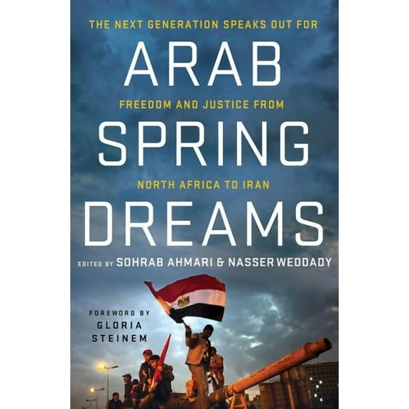 Arab Spring Dreams - Paperback