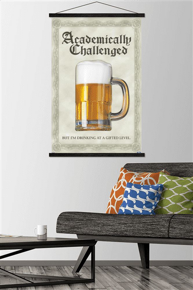 Academically Challenged Wall Poster with Wooden Magnetic Frame, 22.375" x 34"