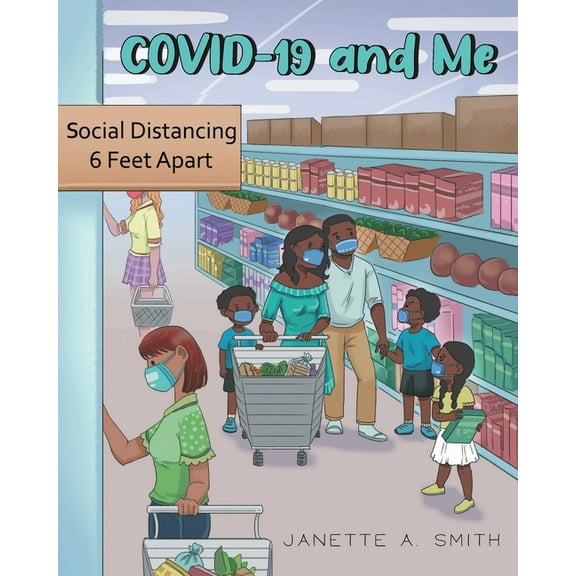 Covid-19 and Me, (Paperback)